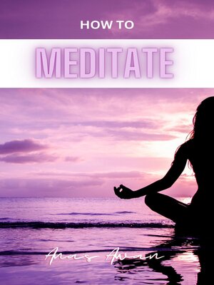 cover image of How to Meditate